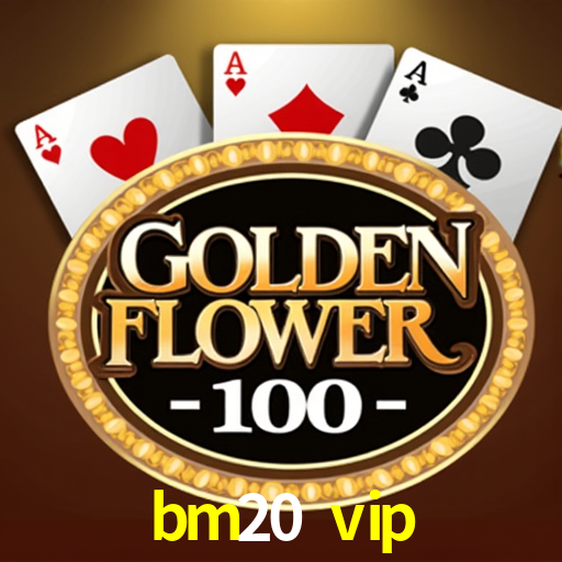 Games Directory bm20 vip